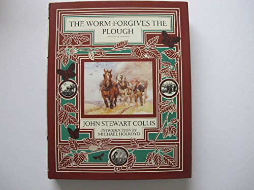 While following the plough (The Worm forgives t... 0712620605 Book Cover