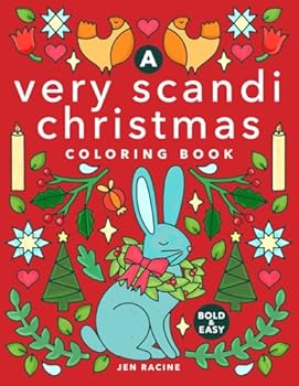 Paperback A Very Scandi Christmas Coloring Book: Scandinavian-inspired Holiday Coloring for Everyone (Scandi Simple Coloring Books) Book