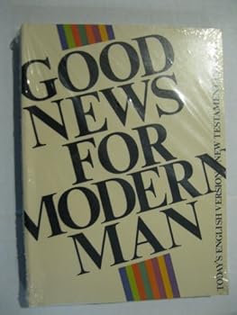 Good News For Modern Man: Today's English Version: The New Testament in Color
