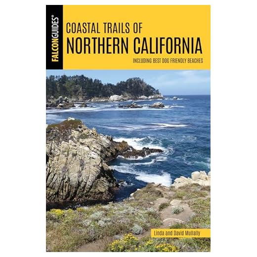 Coastal Trails of Northern California: Including Best Dog Friendly Beaches (Falcon Guides)