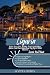 LIGURIA TRAVEL GUIDE 2026: EXPLORE CINQUE TERRE, PORTOFINO, GENOA, COASTAL VILLAGES, BEACHES, LOCAL FOOD, HIDDEN GEMS, DAY TRIPS & PERFECT ITINERARIES