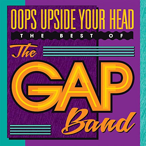 Price comparison product image Oops Upside Your Head: The Very Best Of The Gap Band