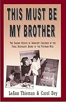 This Must Be My Brother 0972764518 Book Cover