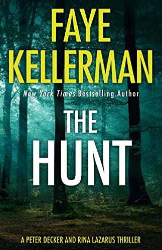 The Hunt (Peter Decker and Rina Lazarus Series)
