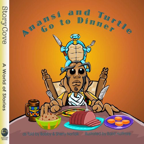 Amazon.com: Anansi and Turtle Go to Dinner (Audible Audio Edition ...