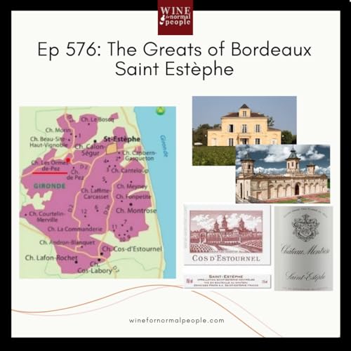 Ep 576: The Greats of Bordeaux Saint Estèphe Podcast Por capa