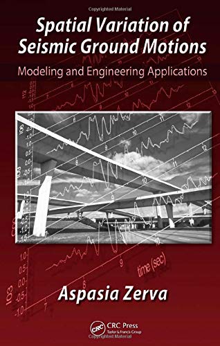 Spatial Variation of Seismic Ground Motions: Modeling and Engineering Applications