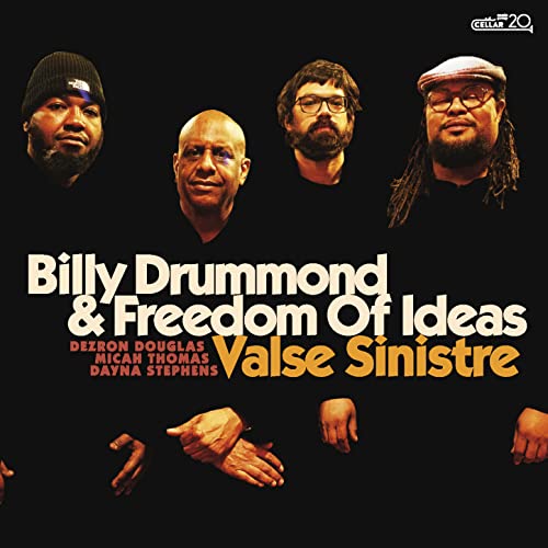 Billy Drummond & Freedom of Ideas