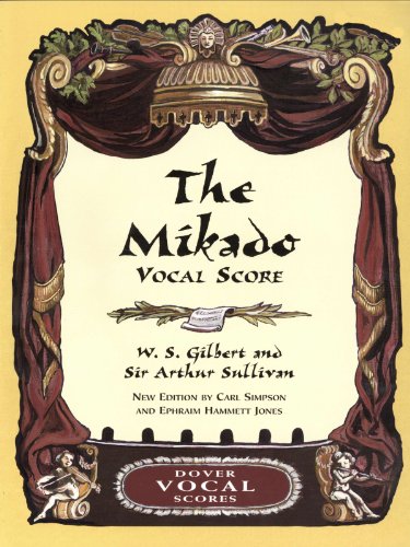 The Mikado Vocal Score (Dover Opera Scores)