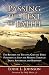 Passing the Test of Faith: The Rewards for Trusting God and Three Fundamental Steps for Walking Through Trials, Adversities, and Hardships