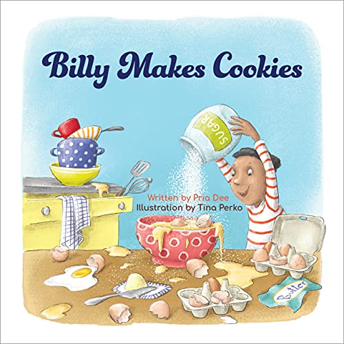 Billy Makes Cookies (Billy and Molly Butter Stories Book 1)