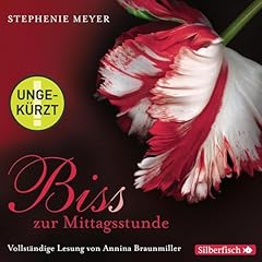 Bis(s) zur Mittagsstunde Audiolibro Por Stephenie Meyer arte de portada
