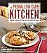 Comfort Food Recipes for the Carb Conscious Cook The Primal Low-Carb Kitchen (Paperback) - Common