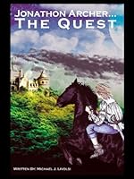 Jonathon Archer - The Quest 1934805629 Book Cover