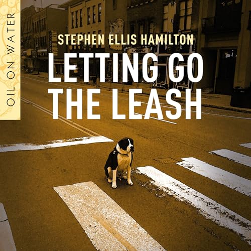 Letting Go the Leash by Stephen Ellis Hamilton episode artwork