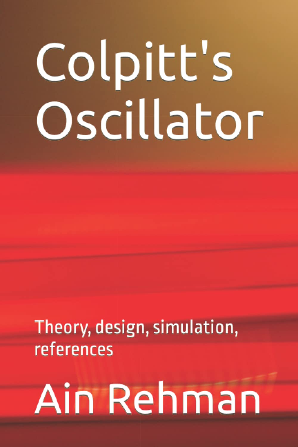 Colpitt's Oscillator: Theory, design, simulation, references