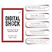 Digital Shock: Seven Shocks that are Shaping the Future