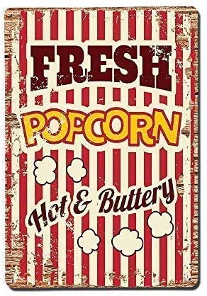 Fresh Popcorn Hot Buttery Sign Metal Tin Sign Poster Aluminum Sign Decor For Home Bar Diner Pub,Vintage Metal Pub Club Cafe bar Home Wall Art Decoration Poster Retro 8x12 inches