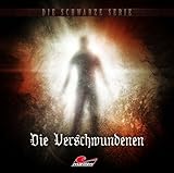 Die schwarze Serie: Folge 10 - Die Verschwundenen