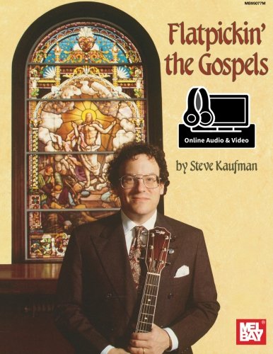Flatpickin' The Gospels Book (For Guitar)
