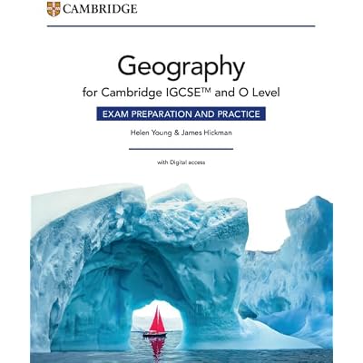 Cambridge IGCSE&trade; and O Level Geography Exam Preparation and Practice with Digital Access