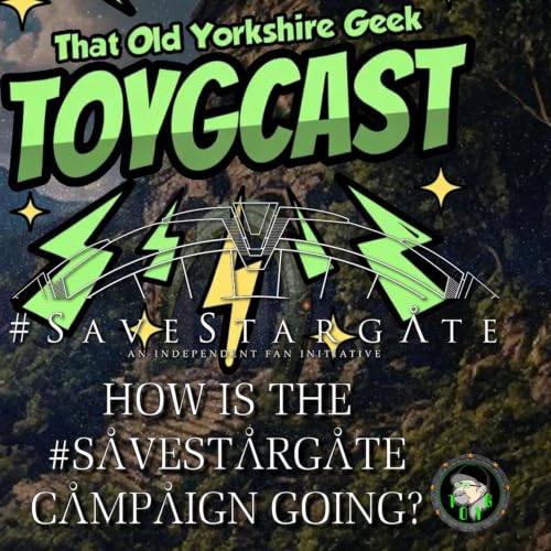 That Old Yorkshire Geek! TOYGCast #001 - 8th July, 2026
