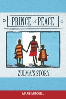 Paperback Prince of Peace: Zulma's Story Book