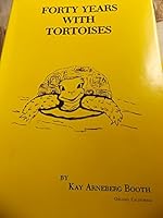 Forty Years With Tortoises B002K7X62U Book Cover