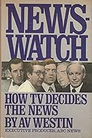 Newswatch 0671421794 Book Cover