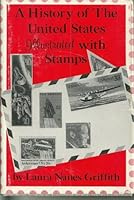 A history of the United States illustrated with stamps 080623430X Book Cover