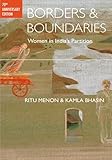 Borders and Boundaries: Women in India's Partition