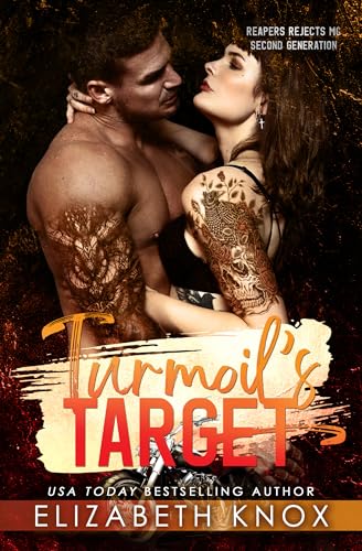 Turmoil's Target (Reapers Rejects MC: Second Generation: Nevada Book 2)