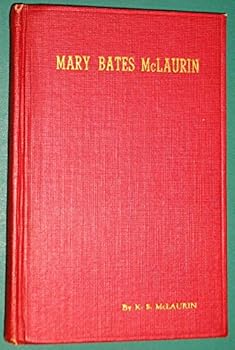 Hardcover Mary Bates McLaurin Book
