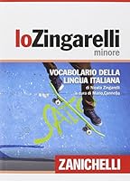 Lo Zingarelli Minore - Vocabolario Della Lingua Italiana 8808003191 Book Cover