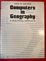 Computers in Geography 0631168702 Book Cover