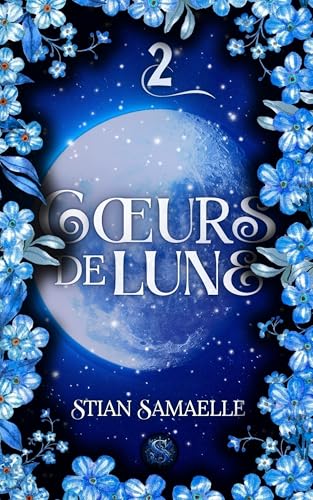COEURS DE LUNE - Tome 2: Romance MM seconde chance avec un loup-garou doudou (Cœurs de Lune)