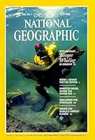 National Geographic Magazine, July 1985, Vol. 168. No. 1 B081PNNWSQ Book Cover