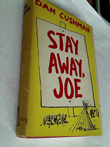 Stay Away, Joe B0006AT7LM Book Cover