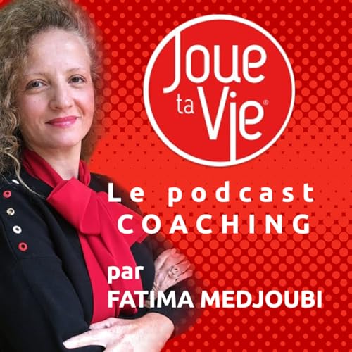 Joue ta Vie : Coaching & Pair-aidance en Sant&eacute; Mentale cover art