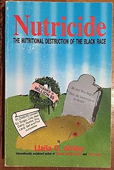 Unknown Binding Nutricide: The Nutritional Destruction of the Black Race Book