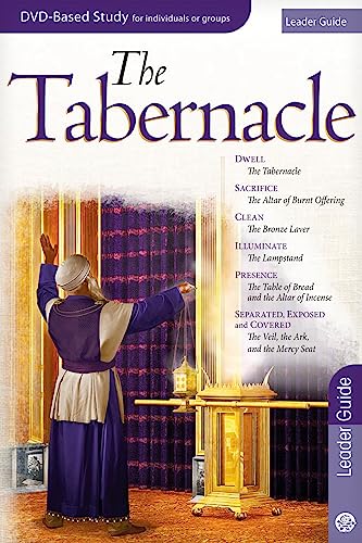The Tabernacle Leader Guide: Leader Guide (DVD Small Group)