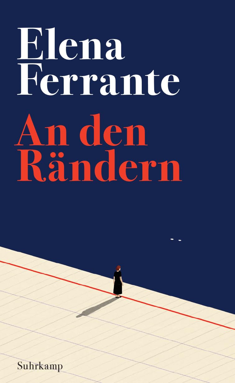 An den Rändern: Persönliche Einblicke in das Lesen und Schreiben der Weltbestsellerautorin von 'Meine geniale Freundin'