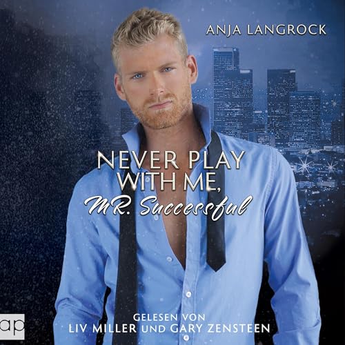 『Never play with me, Mr. Successful (German Edition)』のカバーアート