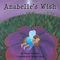 Anabelle's Wish 1598793705 Book Cover