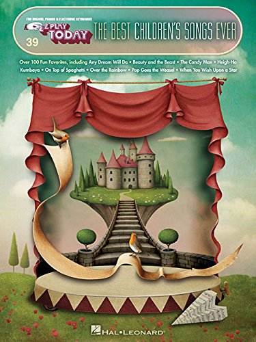 The Best Children's Songs Ever: E-Z Play Today Volume 39 (E-Z Play Today, 39)