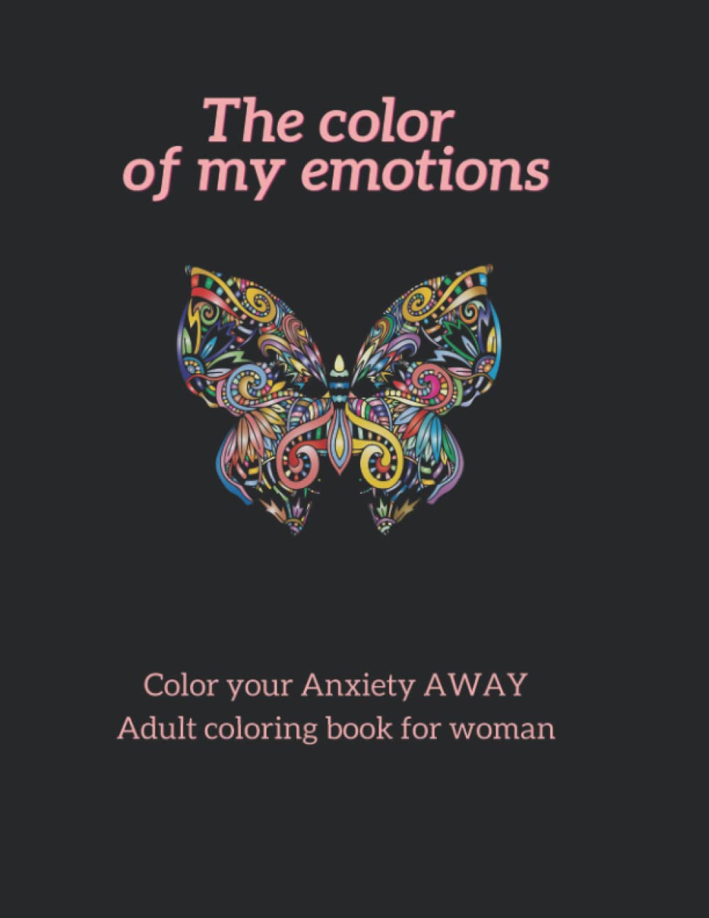 Adult Coloring Book for Women: Coloring Book for Anxiety and Stress Relief, 100 Pages of Unique Designs: Coloring Books for Adults Relaxation