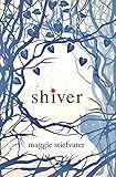 Shiver (Wolves of Mercy Falls)