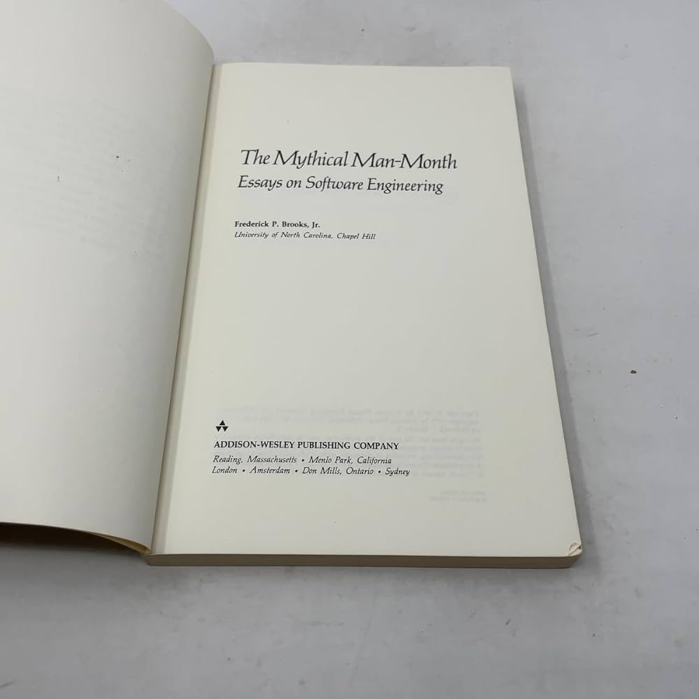 The Mythical Man-Month: Essays on Software Engineering