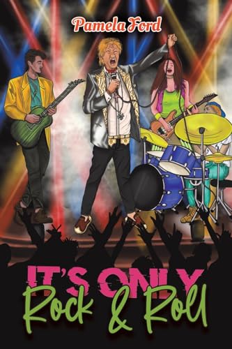 It's Only Rock & Roll
