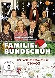 Familie Bundschuh im Weihnachtschaos